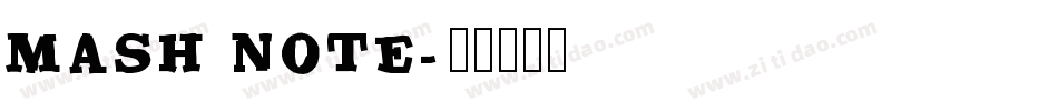 Mash Note字体转换